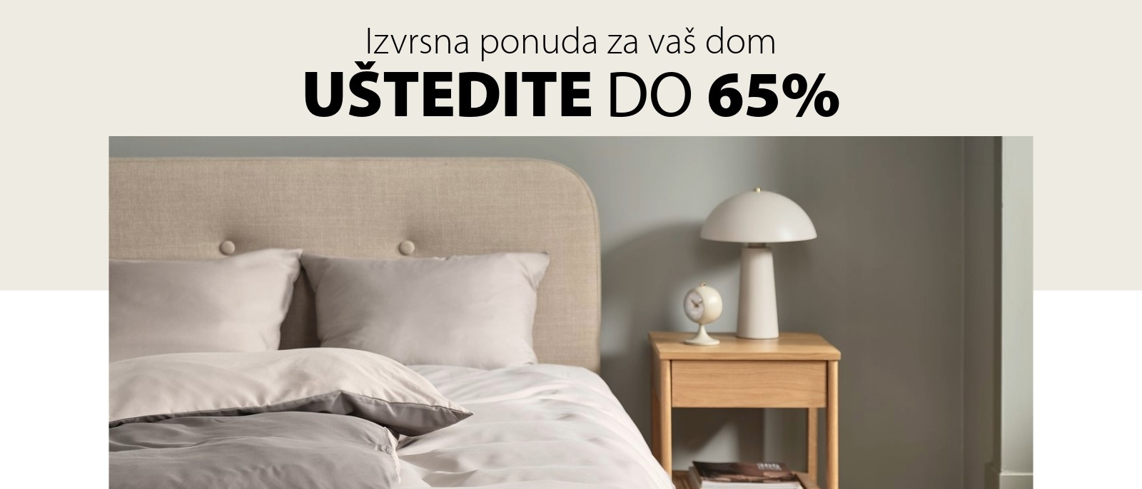 Izvrsna ponuda za vaš dom Izvrsna ponuda za vaš dom