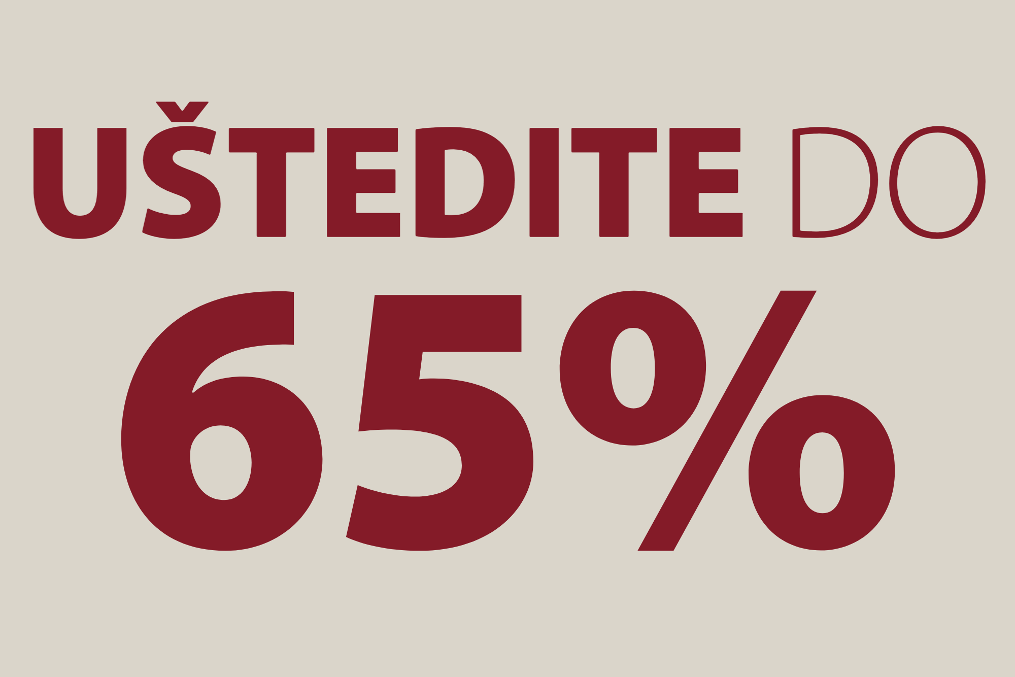 Uštedite do 65%